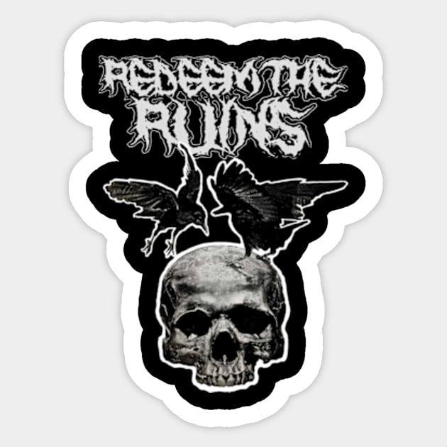 Redeem the Ruins Skull and Crows Sticker by REDEEM the RUINS